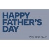 $100 HAPPY FATHER'S DAY eGift Card